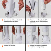 Instructions:
1) Loosen all straps and with your ankle at 90 degrees, slide your foot in the back opening
2) With your foot on the floor and ankle at 90 degrees, wrap the lower rear strap and attach, then the upper rear panel
3) Fasten the front cross straps
4) Position the side guards so the ankle bone is protected then wrap the guard strap
