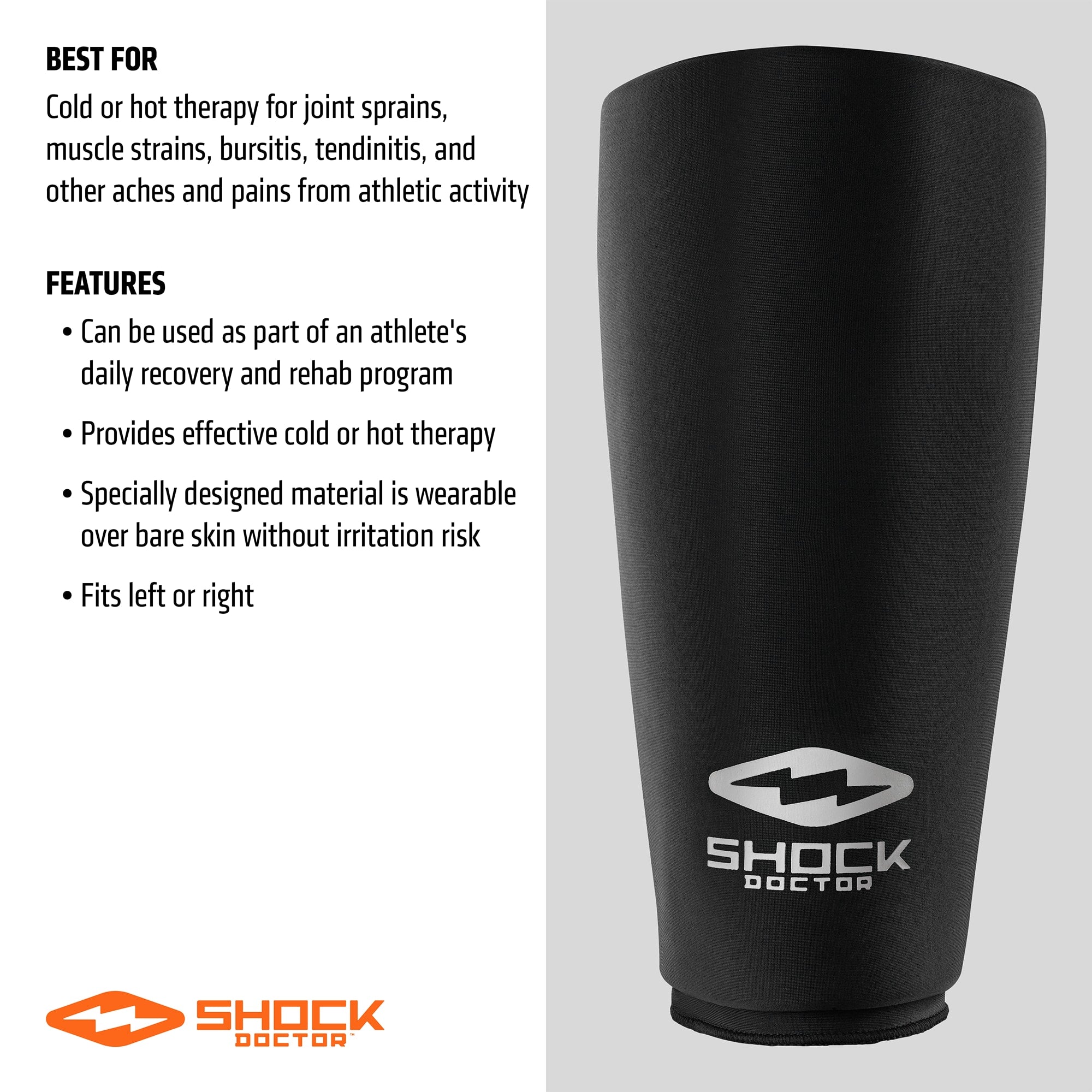 BEST FOR: Cold or hot therapy for joint sprains, muscle strains, bursitis, tendinitis, and other aches and pains from athletic activity