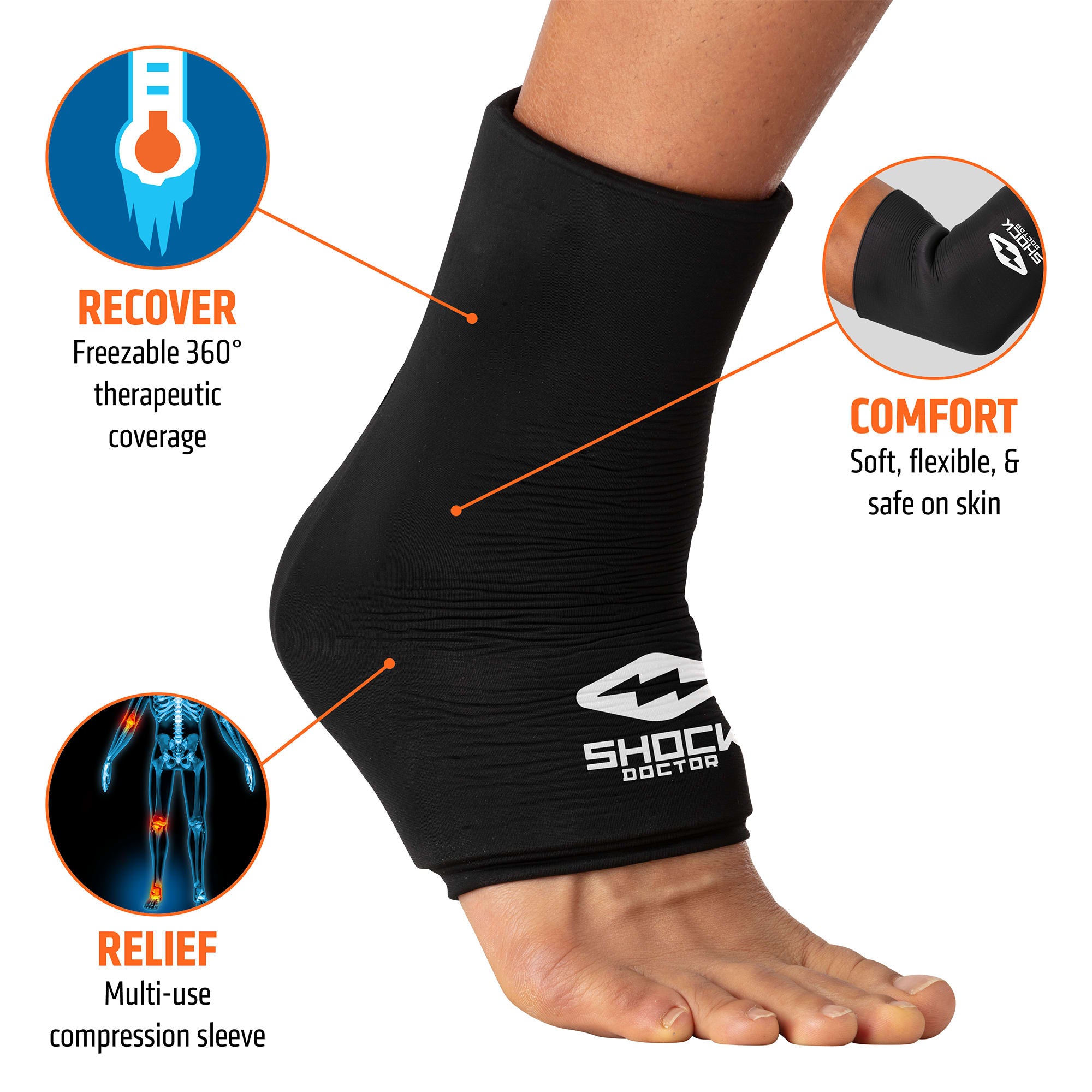 RECOVER- Freezable 360 degrees therapeutic coverage

COMFORT- Soft, flexible, & safe on skin

RELIEF- Multi-use compression sleeve